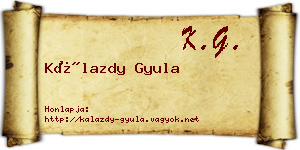 Kálazdy Gyula névjegykártya